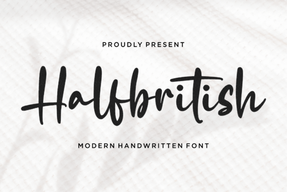 Halfbritish: A Font for Elegant Expression