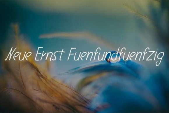 Neue Ernst Fuenfundfuenfzig: A Sleek Handwritten Font for Creative Projects